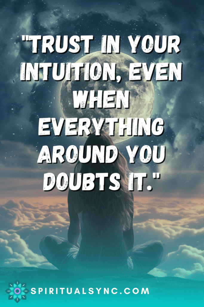 Woman meditating in front of the moon, inspirational intuition quotes.