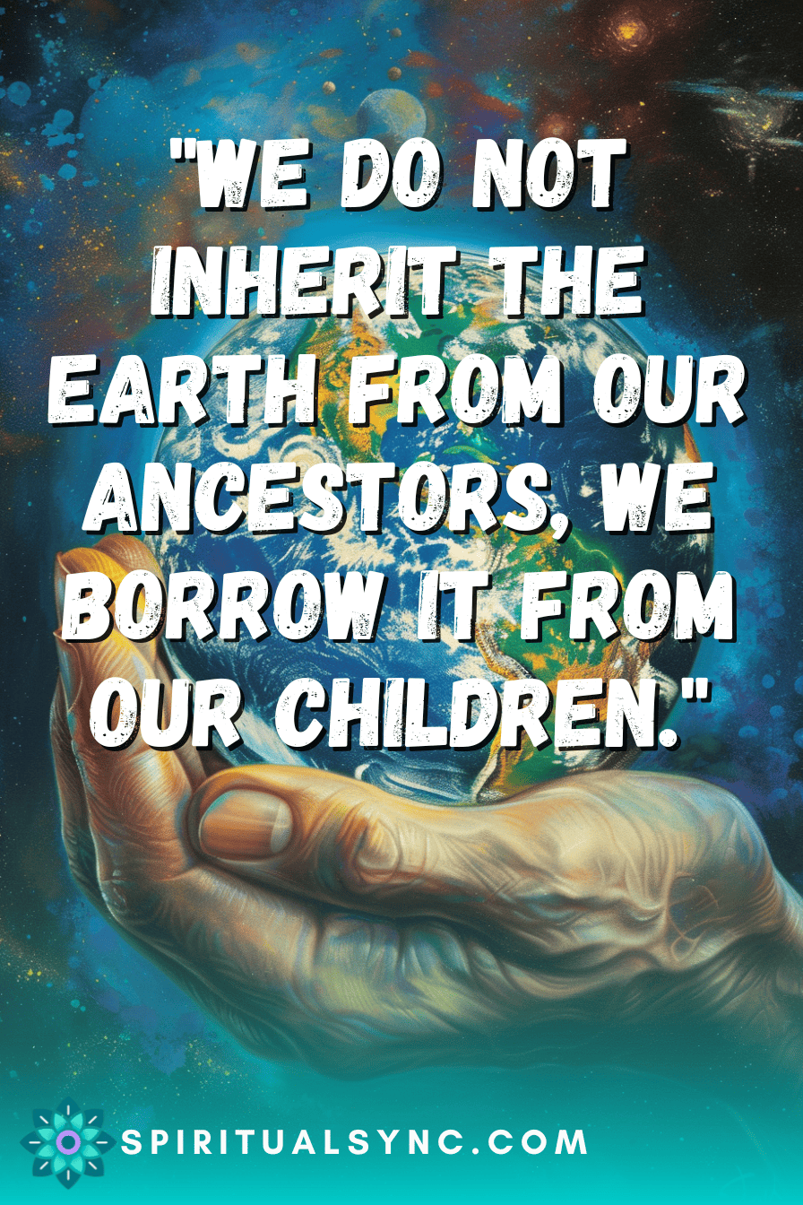 161 Earth Quotes Spiritual: Unraveling Mysteries - spiritualsync.com